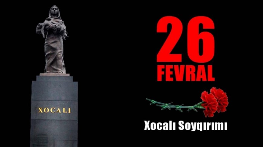 Xocalı soyqırımından 32 il ötür